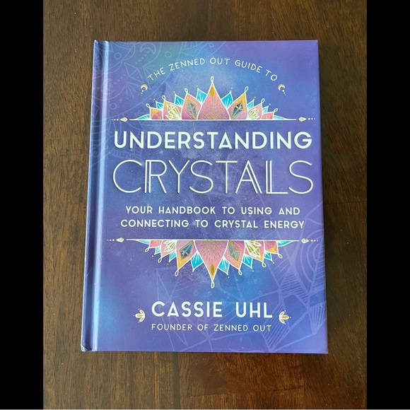 "Understanding Crystals" by Cassie Uhl - Picture 1 of 2